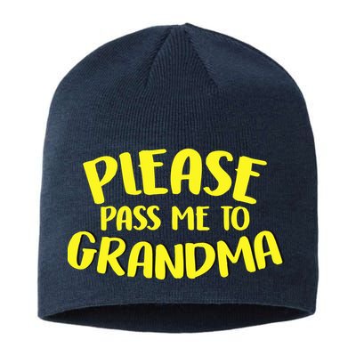 Please Pass Me To Grandma Sustainable Beanie