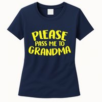 Please Pass Me To Grandma Womens T-Shirt