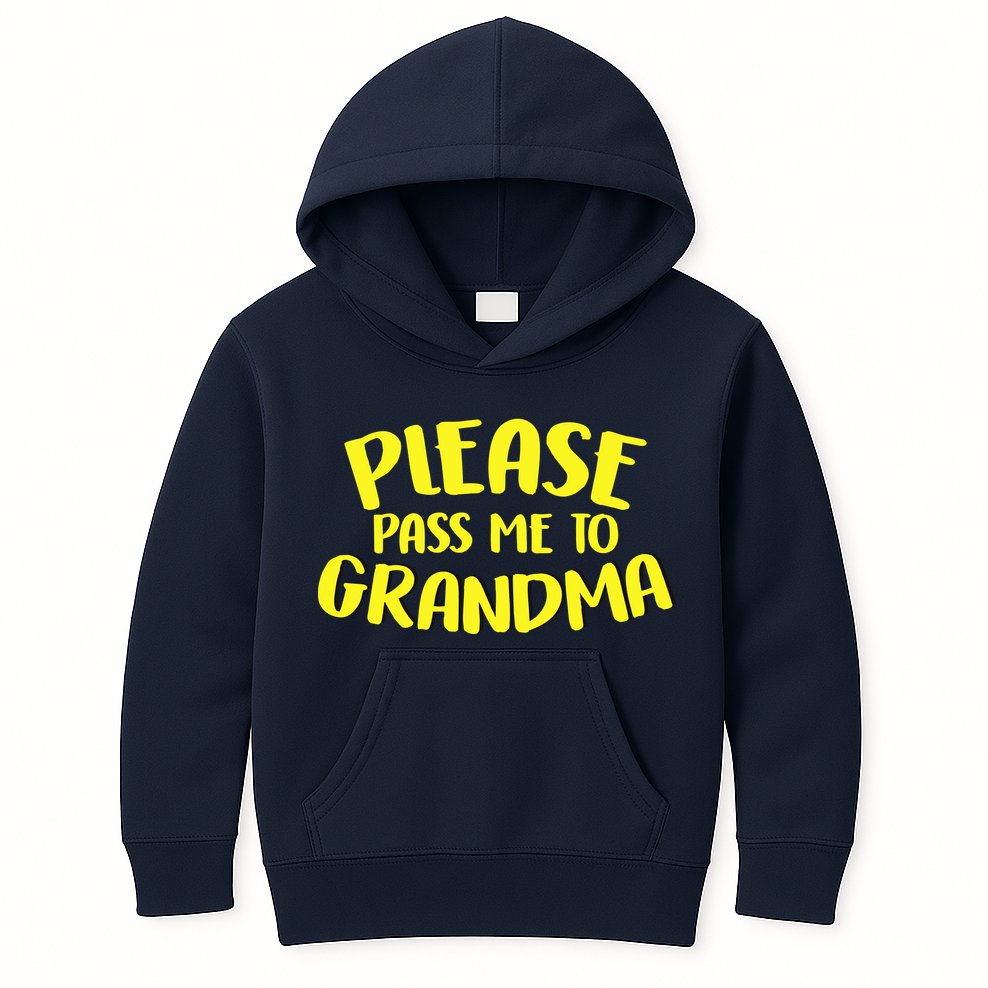 Please Pass Me To Grandma Kids Hoodie