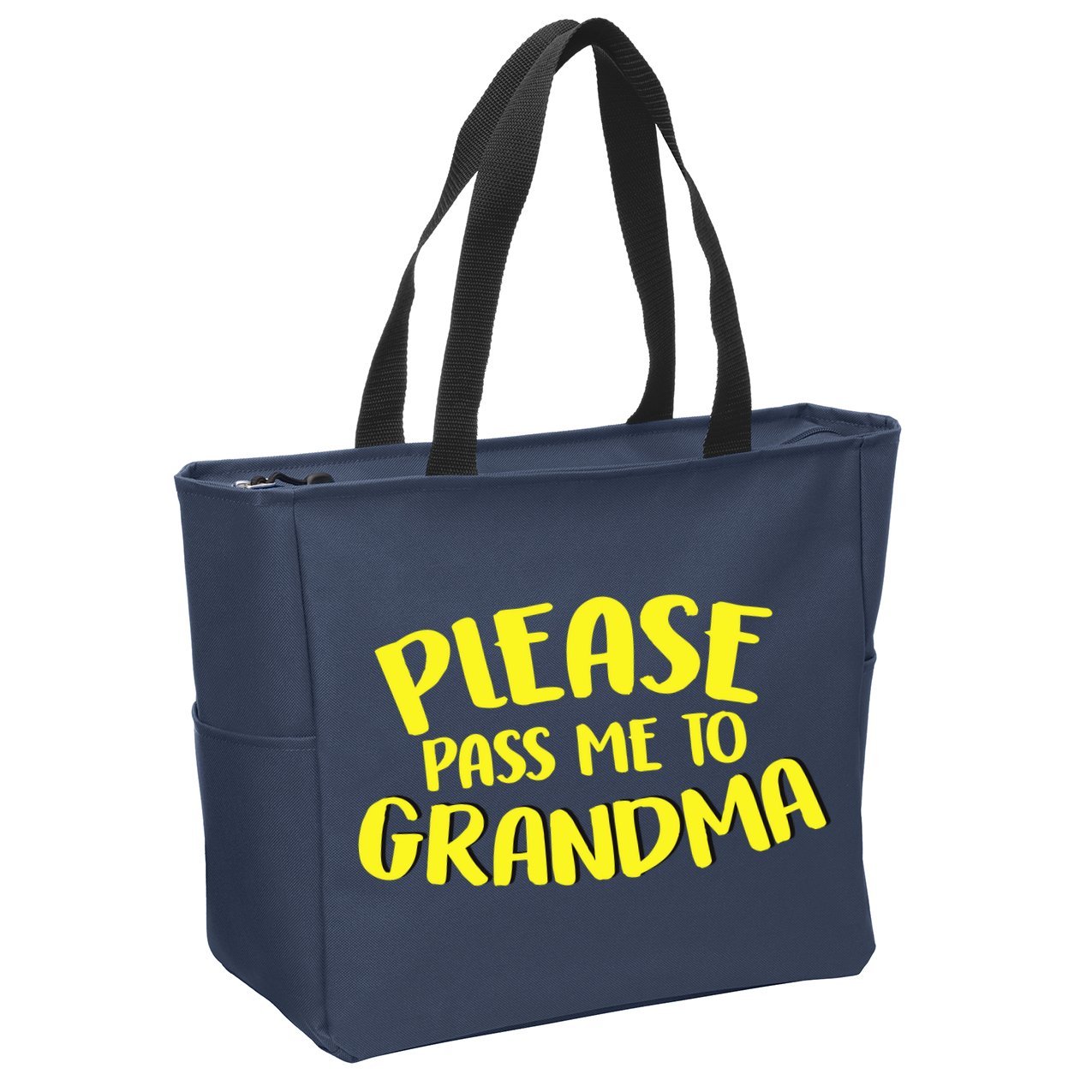 Please Pass Me To Grandma Zip Tote Bag