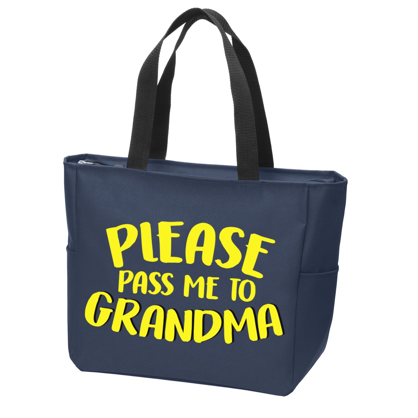 Please Pass Me To Grandma Zip Tote Bag