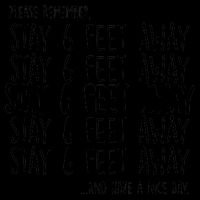 Please Remember Stay 6 Feet Away Mug