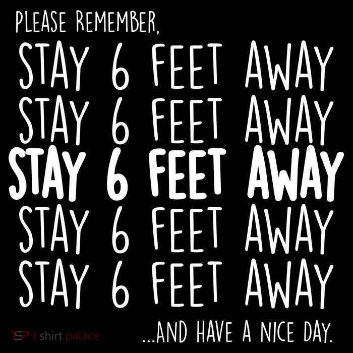 Please Remember Stay 6 Feet Away Cooling Performance Long Sleeve Crew