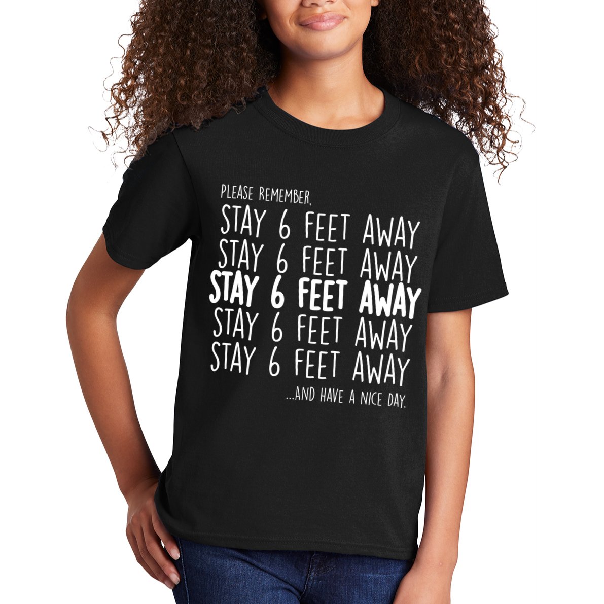 Please Remember Stay 6 Feet Away Kids T-Shirt
