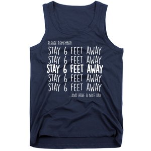 Please Remember Stay 6 Feet Away Tank Top