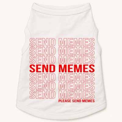 Please Send Memes Doggie Tank