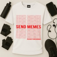 Please Send Memes Performance Shirt
