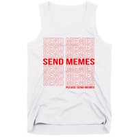 Please Send Memes Tank Top