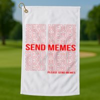 Please Send Memes Golf Towel