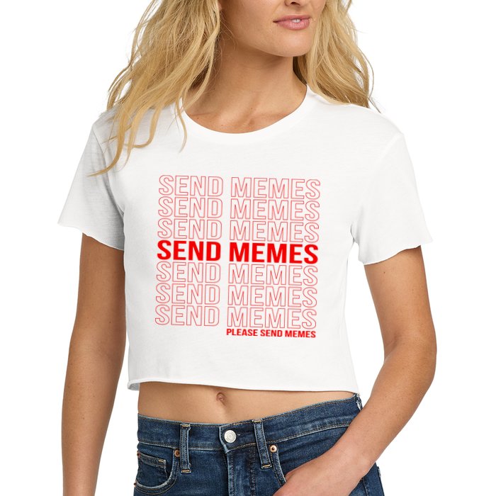 Please Send Memes Crop Top