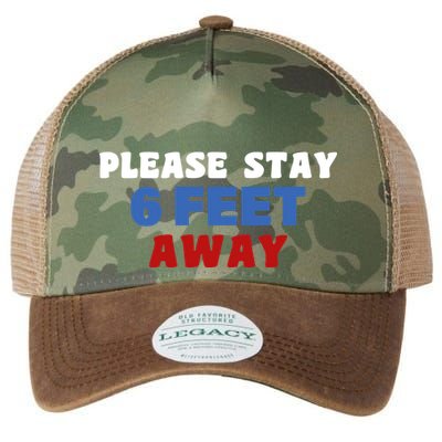 Please Stay 6 Feet Away From Me Legacy Tie Dye Trucker Hat