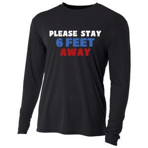 Please Stay 6 Feet Away From Me Cooling Performance Long Sleeve Crew