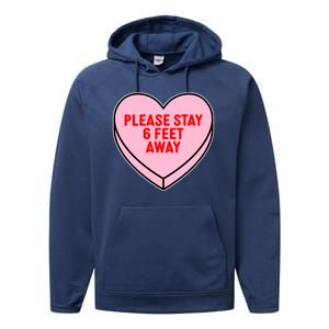 Please Stay 6 Feet Away Quarantine Anti-Valentine  Performance Fleece Hoodie