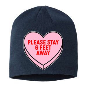 Please Stay 6 Feet Away Quarantine Anti-Valentine  Sustainable Beanie