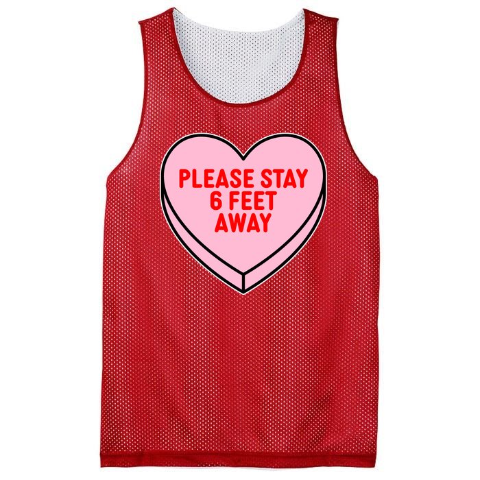 Please Stay 6 Feet Away Quarantine Anti-Valentine  Mesh Reversible Basketball Jersey Tank