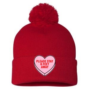 Please Stay 6 Feet Away Quarantine Anti-Valentine  Pom Pom 12in Knit Beanie