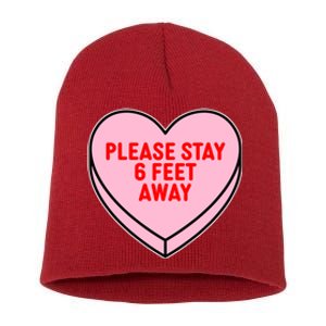 Please Stay 6 Feet Away Quarantine Anti-Valentine  Short Acrylic Beanie