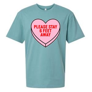 Please Stay 6 Feet Away Quarantine Anti-Valentine  Sueded Cloud Jersey T-Shirt