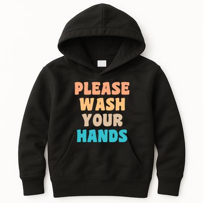 Please Wash Your Hands Kids Hoodie
