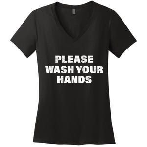 Please Wash Your Hands Coronavirus Women's V-Neck T-Shirt