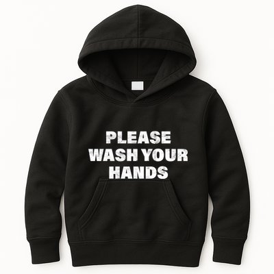 Please Wash Your Hands Coronavirus Kids Hoodie