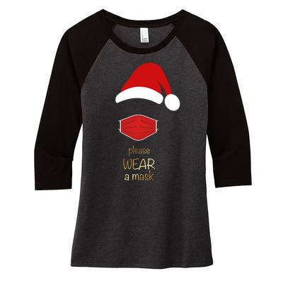 Please Wear A Mask Santa Reminder Women's Tri-Blend 3/4-Sleeve Raglan Shirt