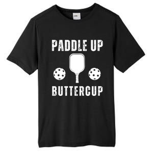 Pickleball Lover Funny Paddle Up Buttercup Gift Tall Fusion ChromaSoft Performance T-Shirt