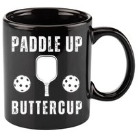 Pickleball Lover Funny Paddle Up Buttercup Gift 11oz C Handle Ceramic Mug
