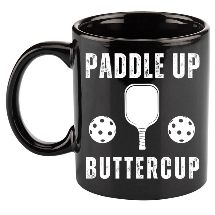 Pickleball Lover Funny Paddle Up Buttercup Gift 11oz C Handle Ceramic Mug