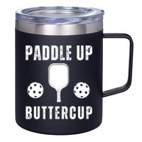 Pickleball Lover Funny Paddle Up Buttercup Gift 12oz Stainless Steel Coffee Mug