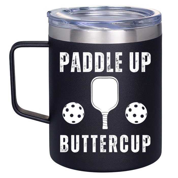 Pickleball Lover Funny Paddle Up Buttercup Gift 12oz Stainless Steel Coffee Mug
