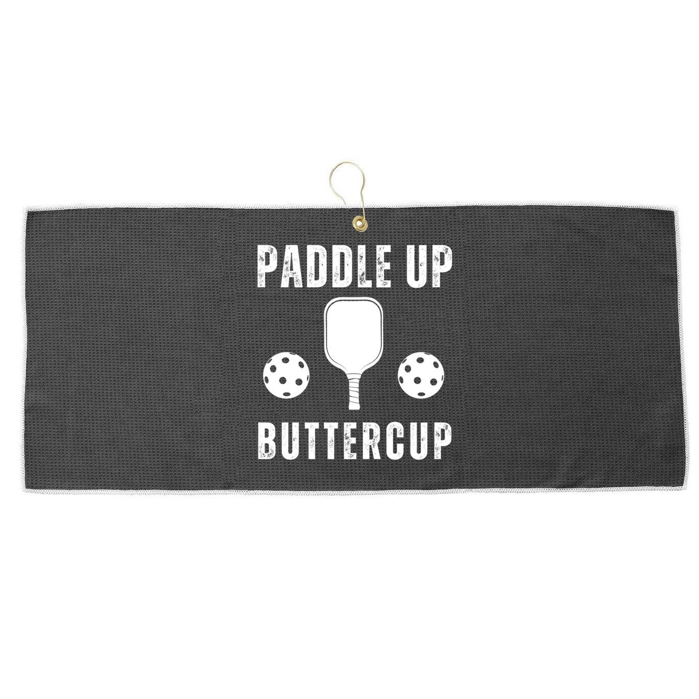 Pickleball Lover Funny Paddle Up Buttercup Gift Large Microfiber Waffle Golf Towel