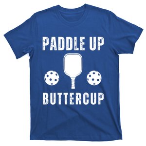 Pickleball Lover Funny Paddle Up Buttercup Gift T-Shirt