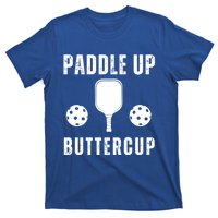 Pickleball Lover Funny Paddle Up Buttercup Gift T-Shirt