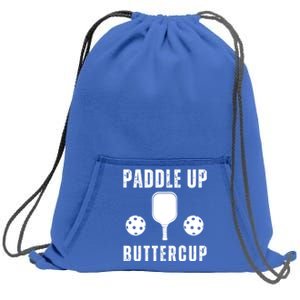 Pickleball Lover Funny Paddle Up Buttercup Gift Sweatshirt Cinch Pack Bag