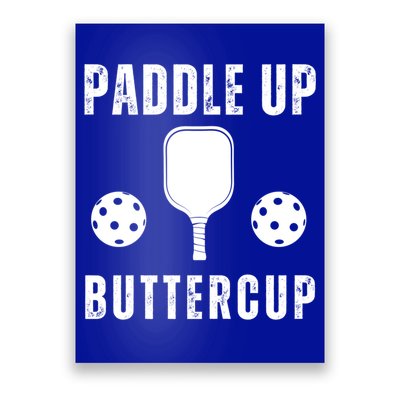 Pickleball Lover Funny Paddle Up Buttercup Gift Poster