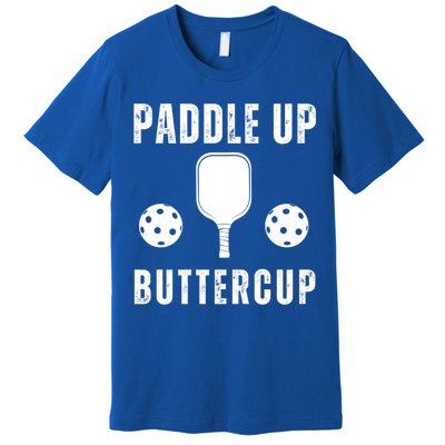 Pickleball Lover Funny Paddle Up Buttercup Gift Premium T-Shirt