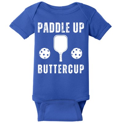 Pickleball Lover Funny Paddle Up Buttercup Gift Baby Bodysuit