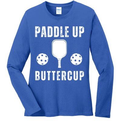 Pickleball Lover Funny Paddle Up Buttercup Gift Ladies Long Sleeve Shirt