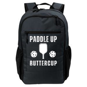 Pickleball Lover Funny Paddle Up Buttercup Gift Daily Commute Backpack