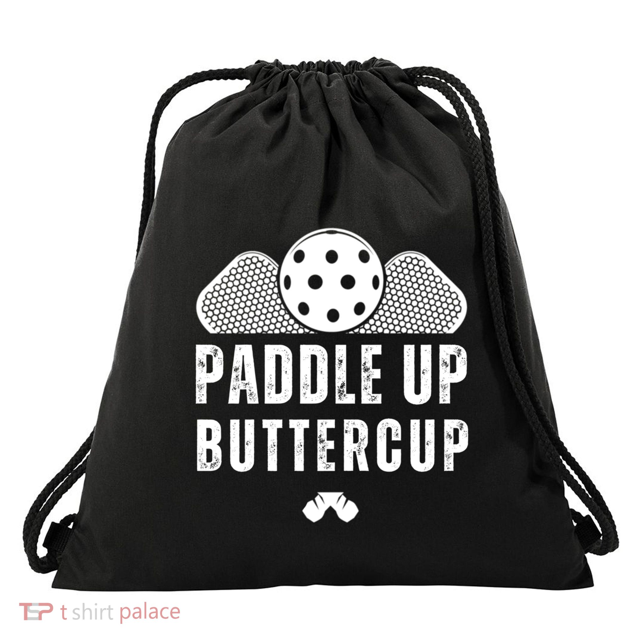Pickleball Lover Funny Paddle Up Buttercup Gift Drawstring Bag