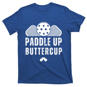 Pickleball Lover Funny Paddle Up Buttercup Gift T-Shirt