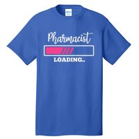 Pharmacist Loading Funny Pharmacy Student Graduation Gift Tall T-Shirt