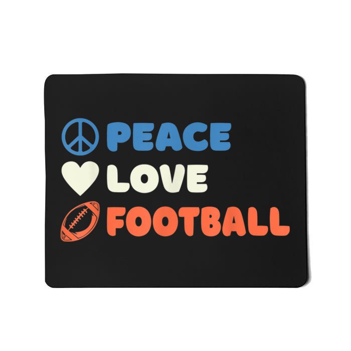 Peace Love Football Footballer Mousepad