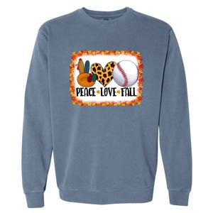 Peace Love Fall Turkey Baseball Ball Fall Vibes Thanksgiving Gift Garment-Dyed Sweatshirt