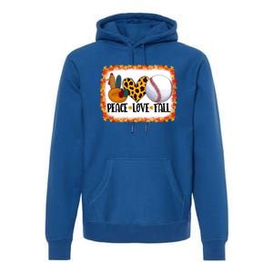 Peace Love Fall Turkey Baseball Ball Fall Vibes Thanksgiving Gift Premium Hoodie