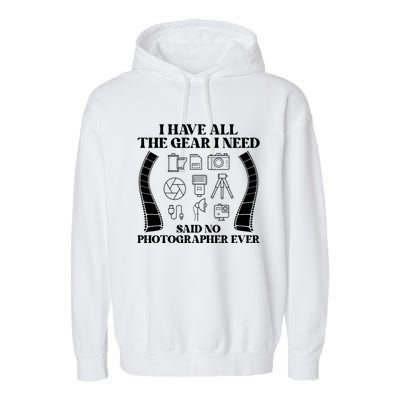 Photography Lover Funny Photo Camera Photographer Gift Garment-Dyed Fleece Hoodie