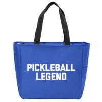 Pickleball Legend Funny Giftfunny Saying Sarcastic Novelty Pickleball Cute Gift Zip Tote Bag