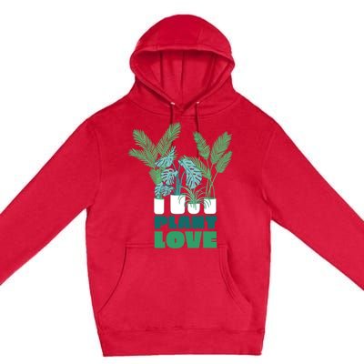 Plant Lover Fern Monstera Gift Premium Pullover Hoodie