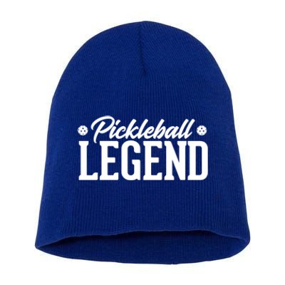 Pickleball Legend Funny Team Ball Sports Gift Short Acrylic Beanie